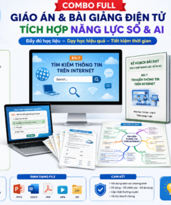 Combo full giáo án và bài giảng điện tử tích hợp NLS và AI tin 6 bài 7 tìm kiếm thông tin trên internet